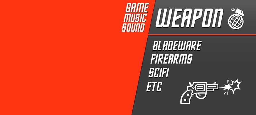 پکیج GameMusicSound - Weapon Sounds Pack